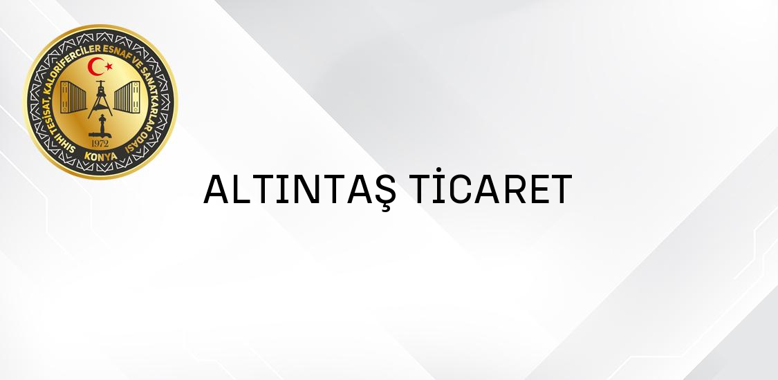 ALTINTAŞ TİCARET